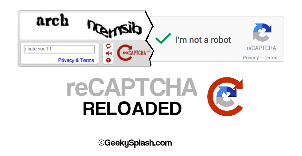 reCAPTCHA-reloaded-hero-mainGeekySplash