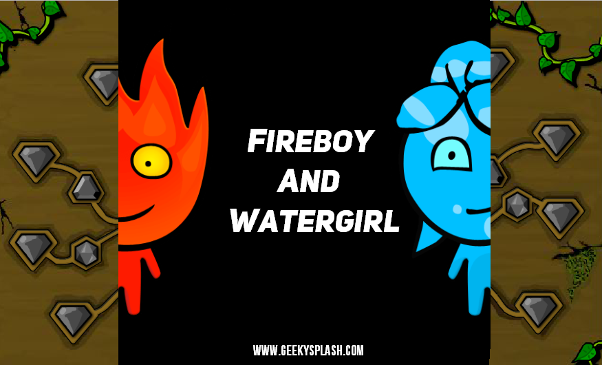 FireboyAndWatergirl-GeekySplash