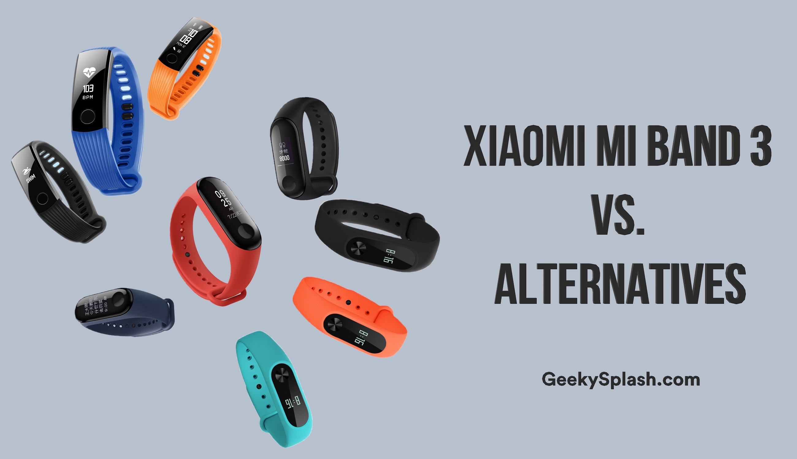 Xiaomi-Mi-Band-3-vs-Alternatives-GeekySplash